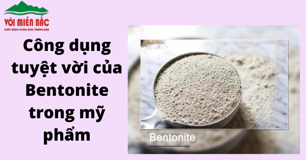 Bentonite trong mỹ phẩm